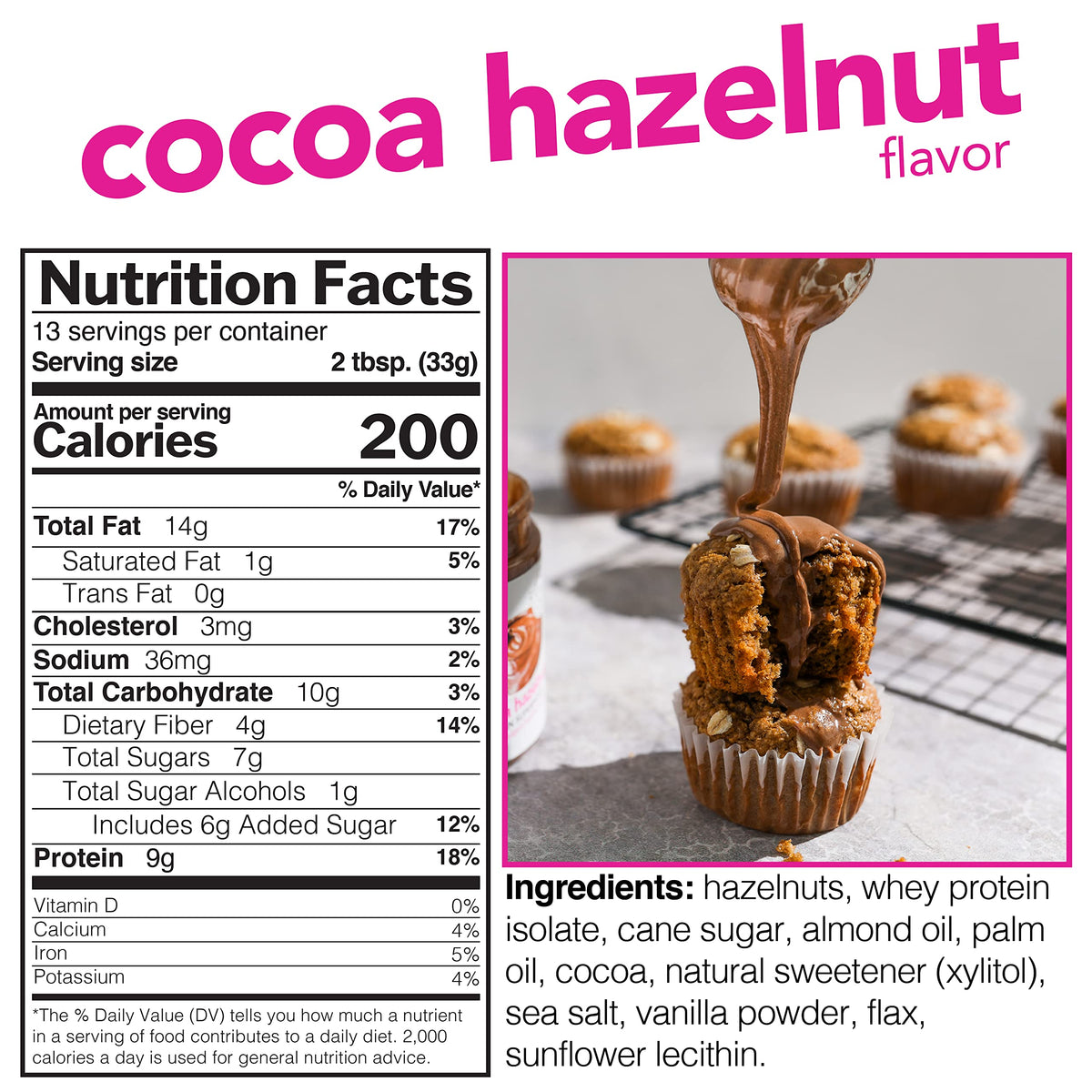 Ingredients label of Nuts 'N More Cocoa Hazelnut Butter Spread showing clean, natural nutrition