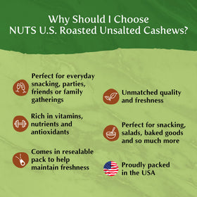 NUTS U.S. cashews packaged in USA, ready to enjoy now.