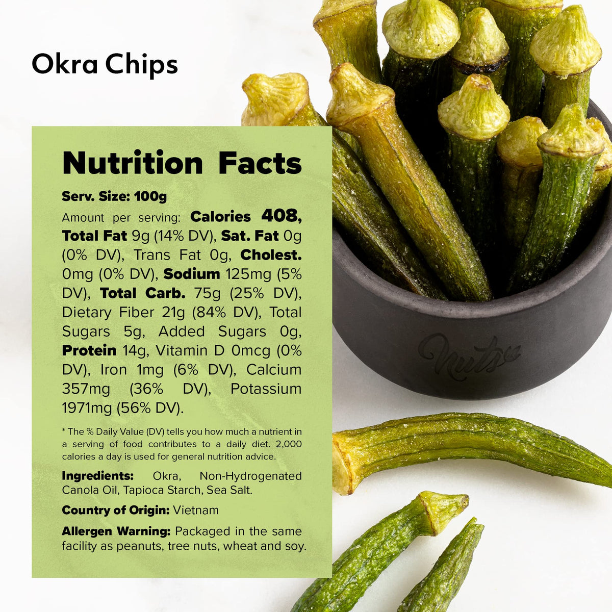 NUTS U.S. Okra Chips resealable-bag preserves freshness between servings.