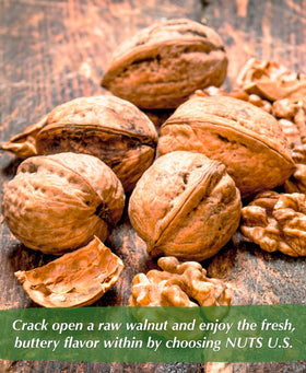 NUTS U.S. Chandler walnuts – protein and fiber boost.