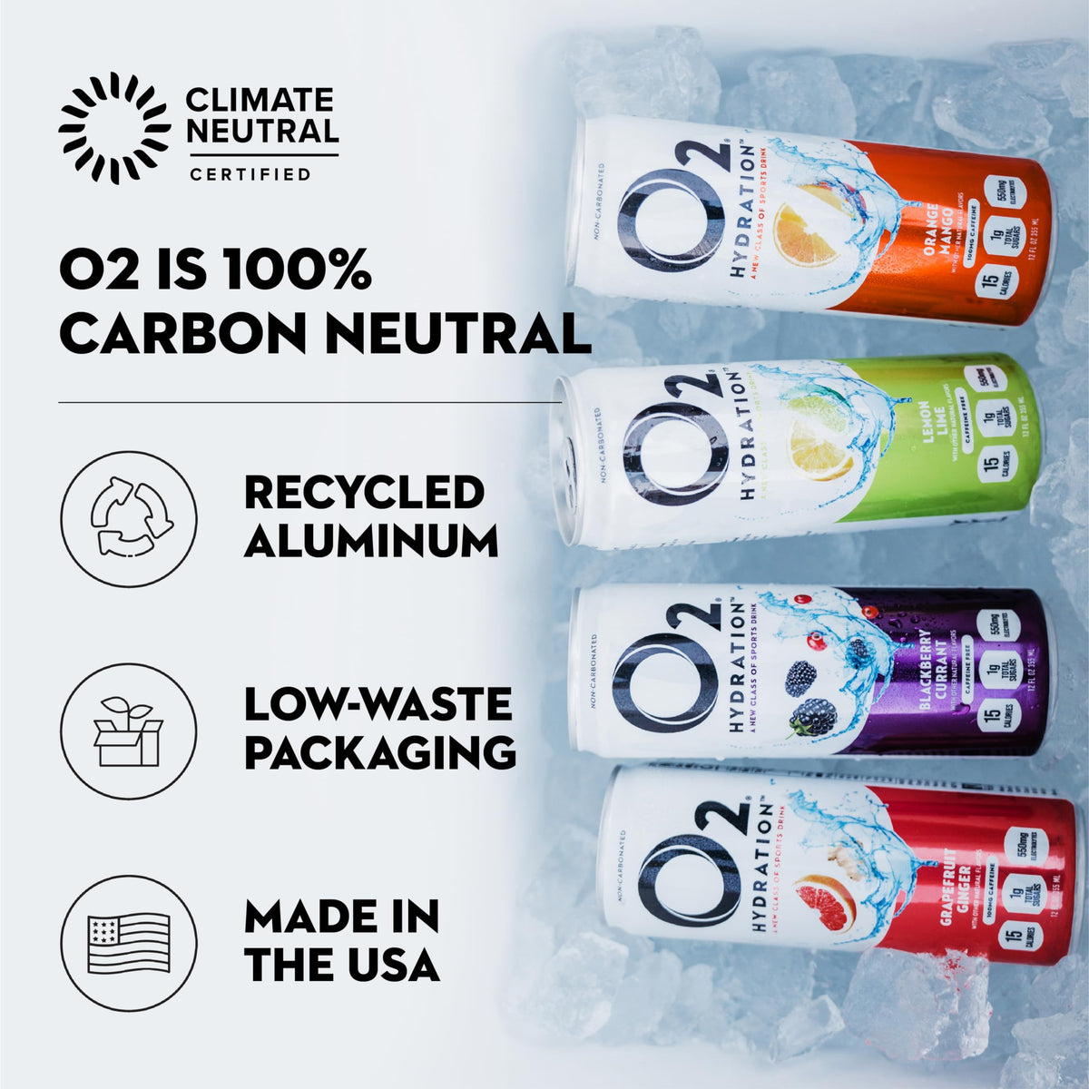 O2 monk fruit flavor provides clean sweetness without junk.