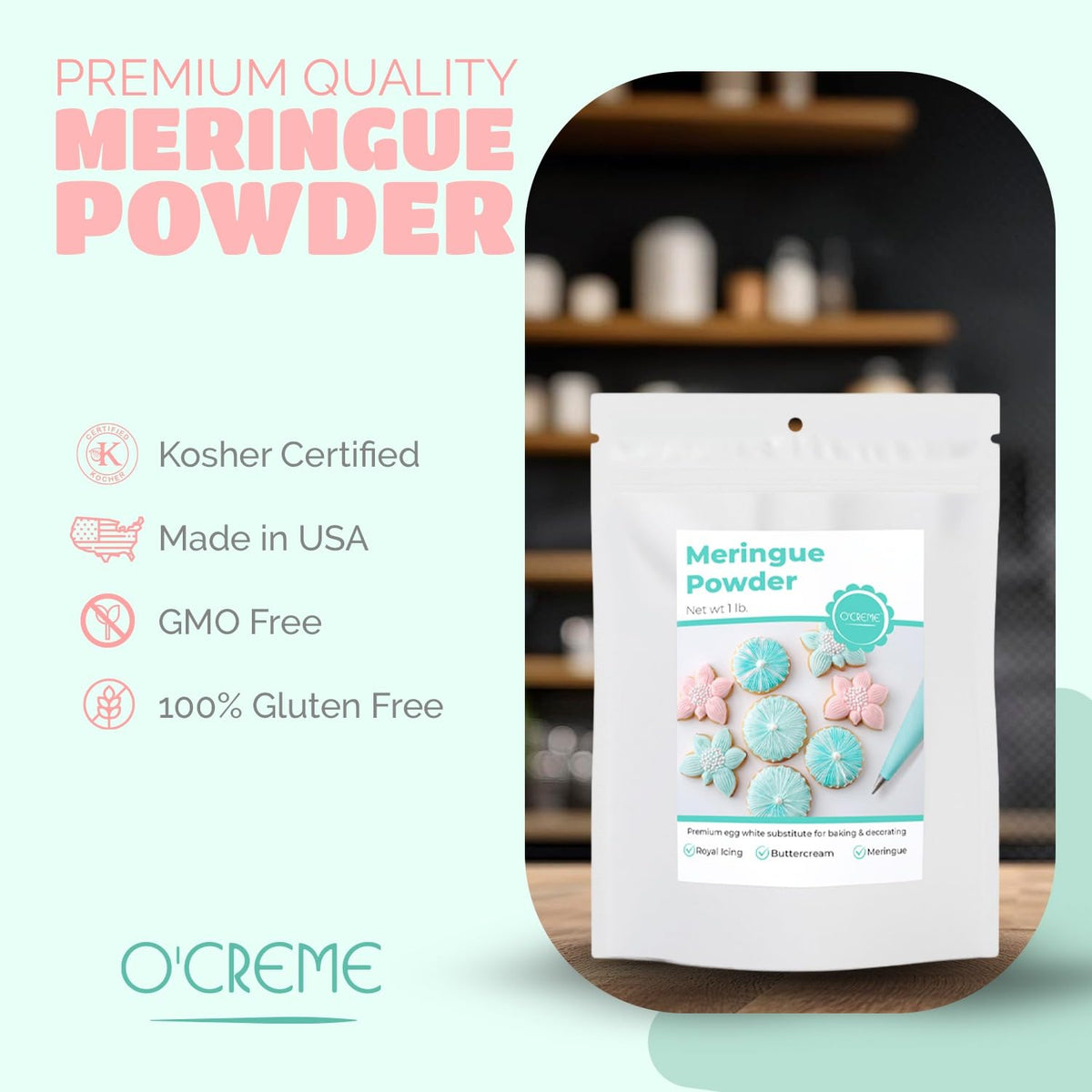 O'CREME meringue powder for smooth royal icing decorations.