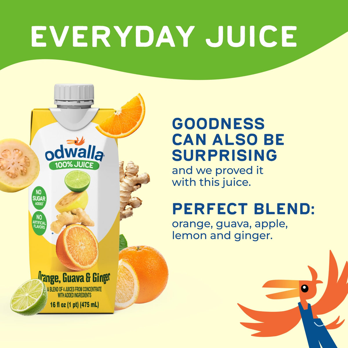 ODWALLA juice on the go in a car or lunchbox for a quick fruit boost.