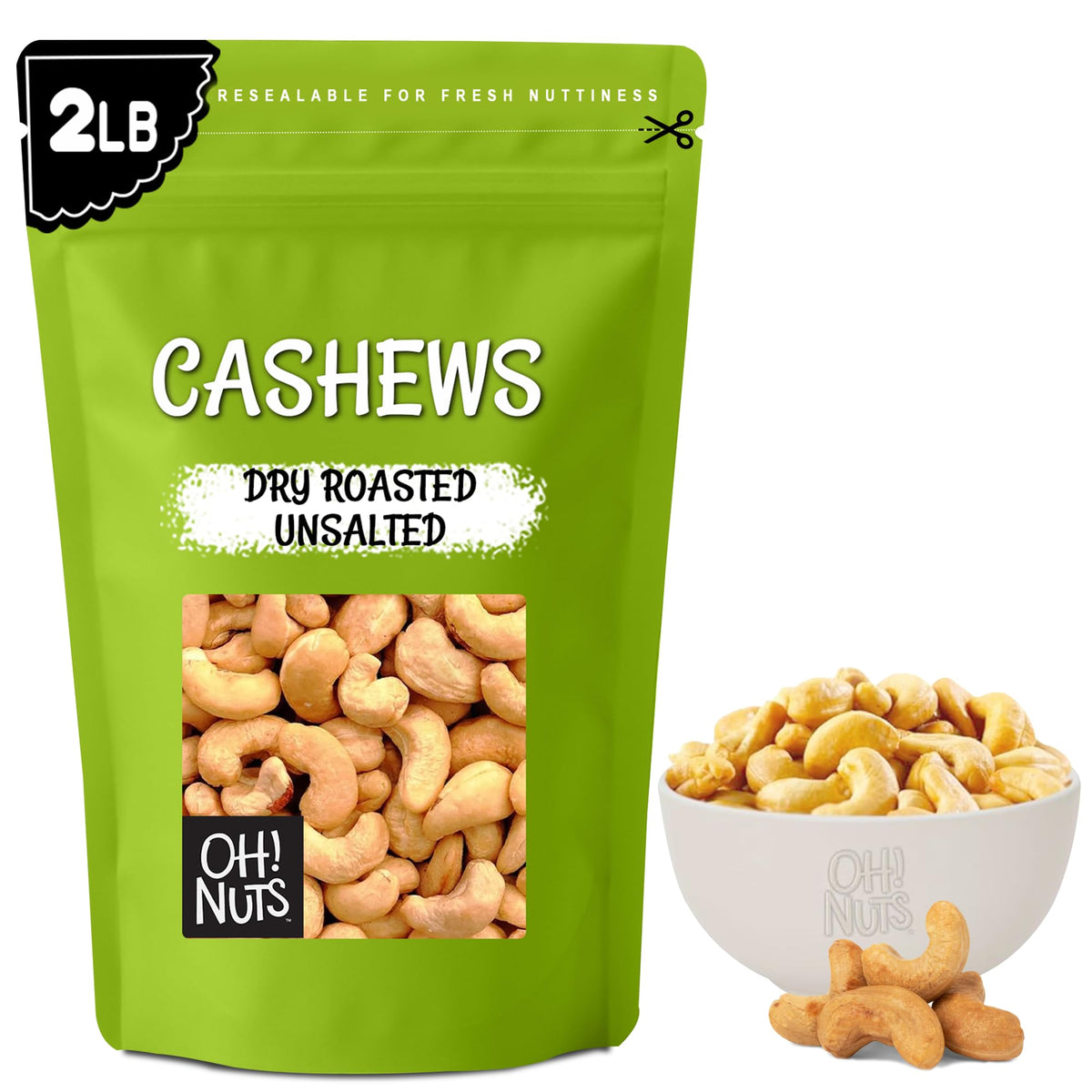Oh! Nuts cashews roasted unsalted bag front view for freshness