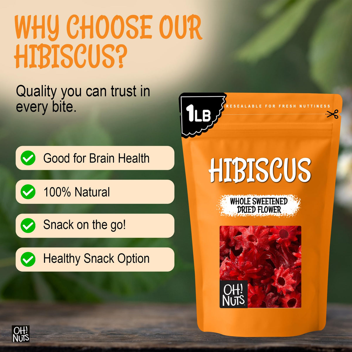 Oh! Nuts hibiscus flowers in a kitchen setting, showcasing versatile pantry use.