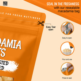 Oh! Nuts macadamia nuts in zip-seal bag, fresh and pure with no additives.