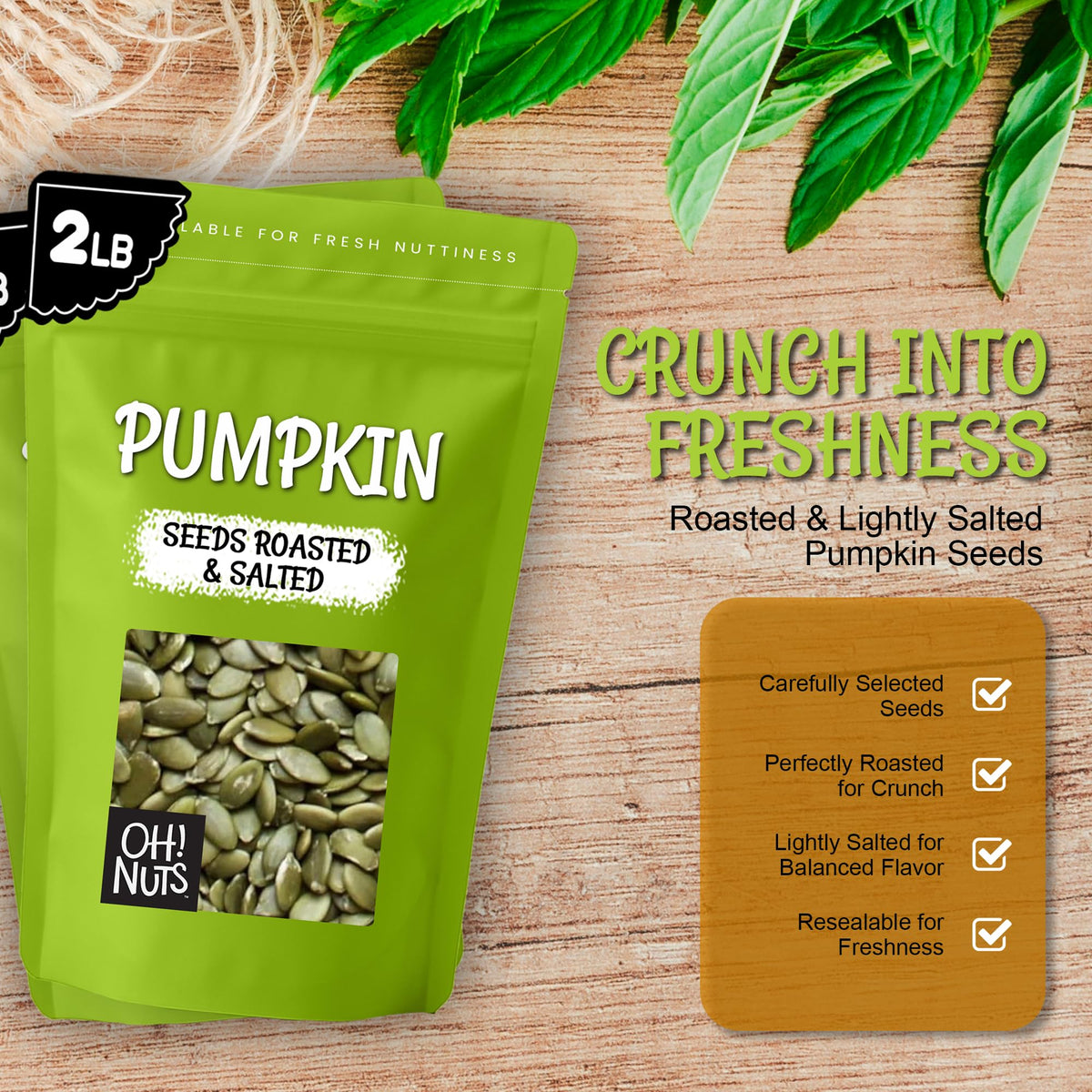 Oh! Nuts pumpkin seeds deliver fiber and protein for satisfying plant-based snacks.