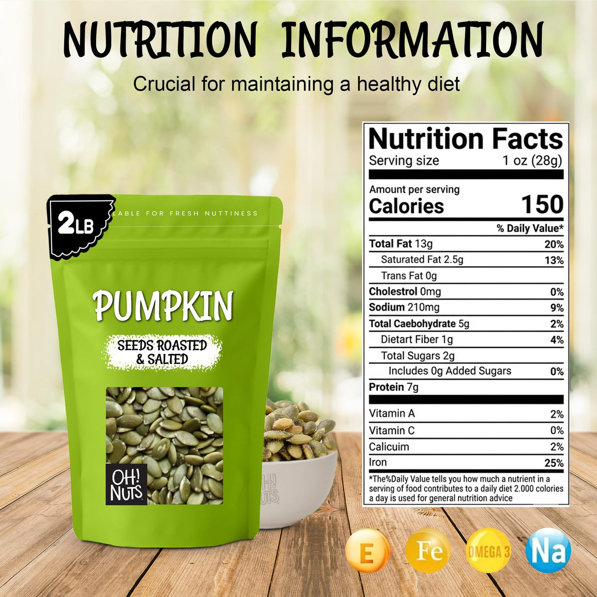 Oh! Nuts no-shell pepitas offer quick, crunchy texture for salads, bowls, and baking.