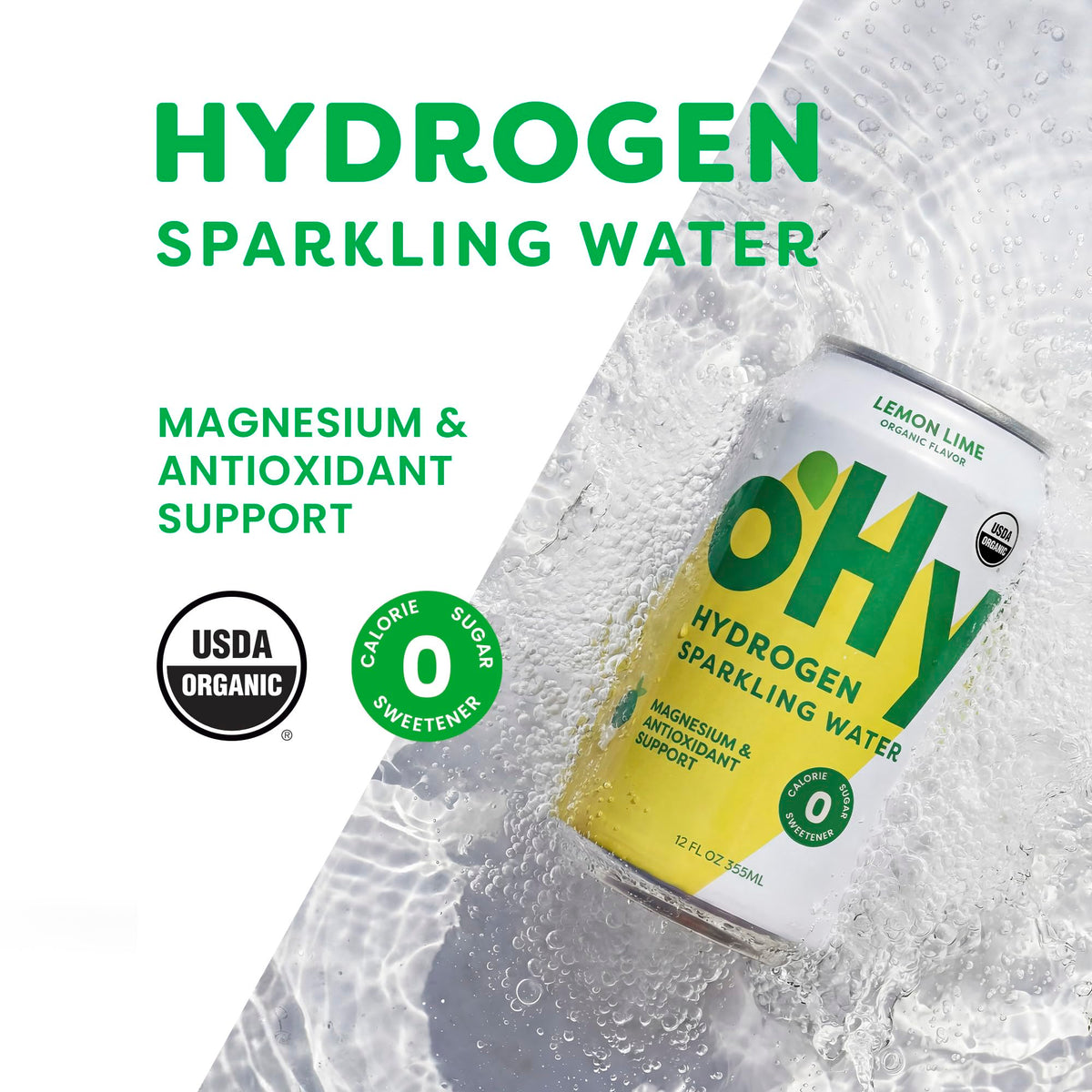 oHy lemon lime flavor can on bright surface emphasizes zero calories.