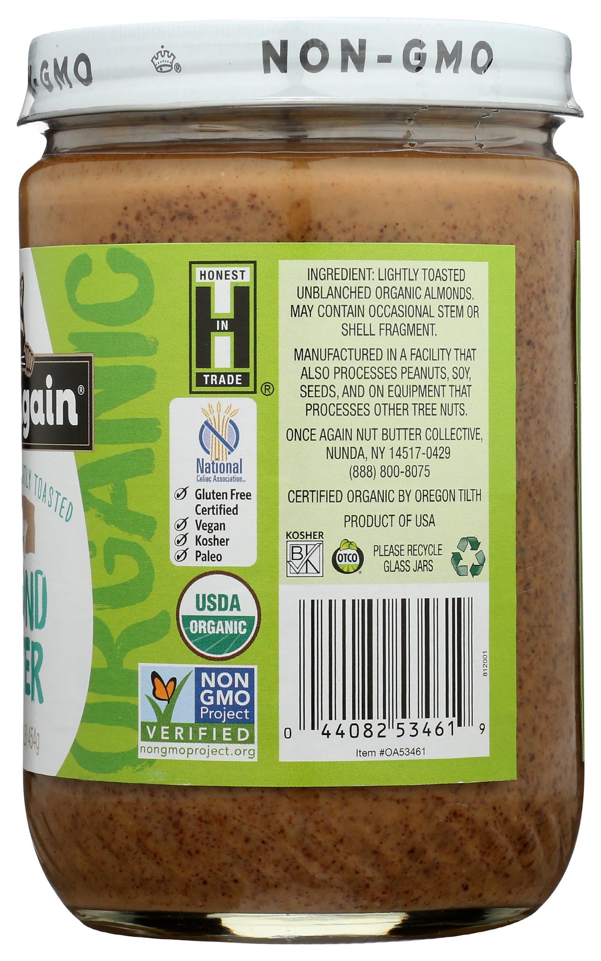 Once Again organic almonds sourced from Italy, Spain, and California for consistent quality.