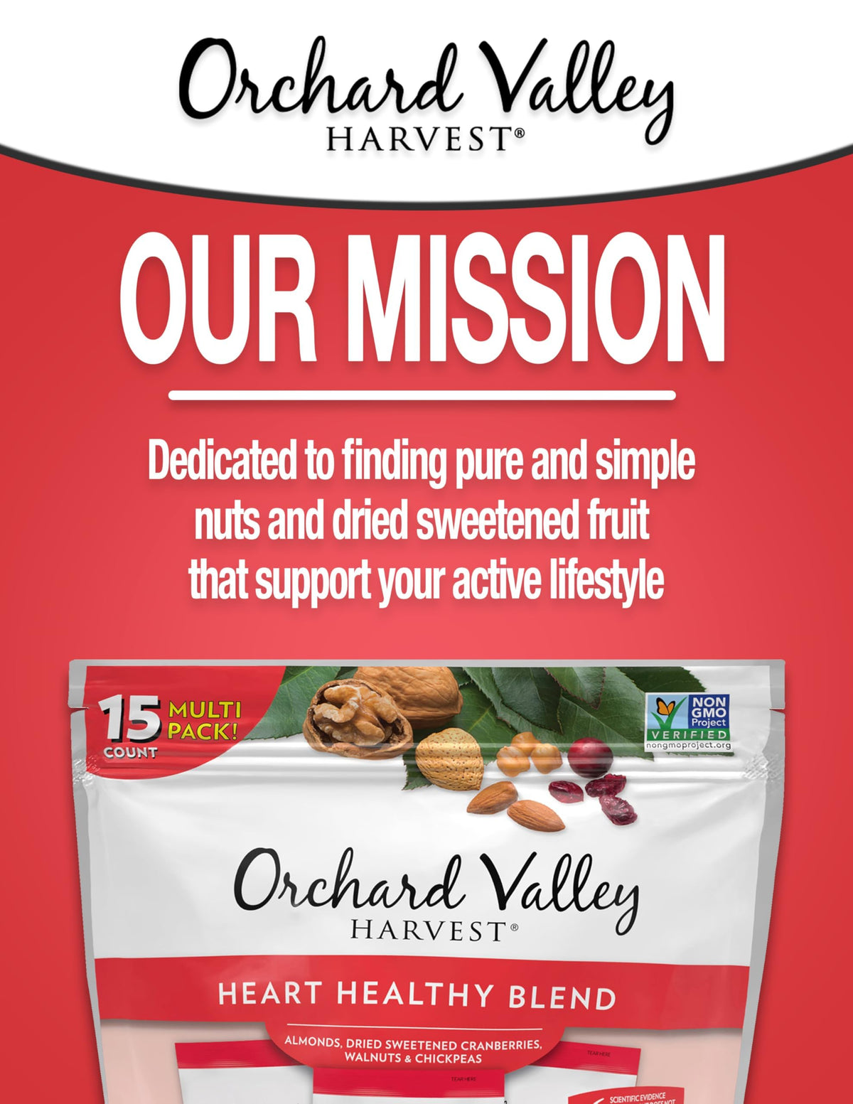 Orchard Valley Harvest Heart Healthy Blend chickpeas add texture and fiber for crunch.