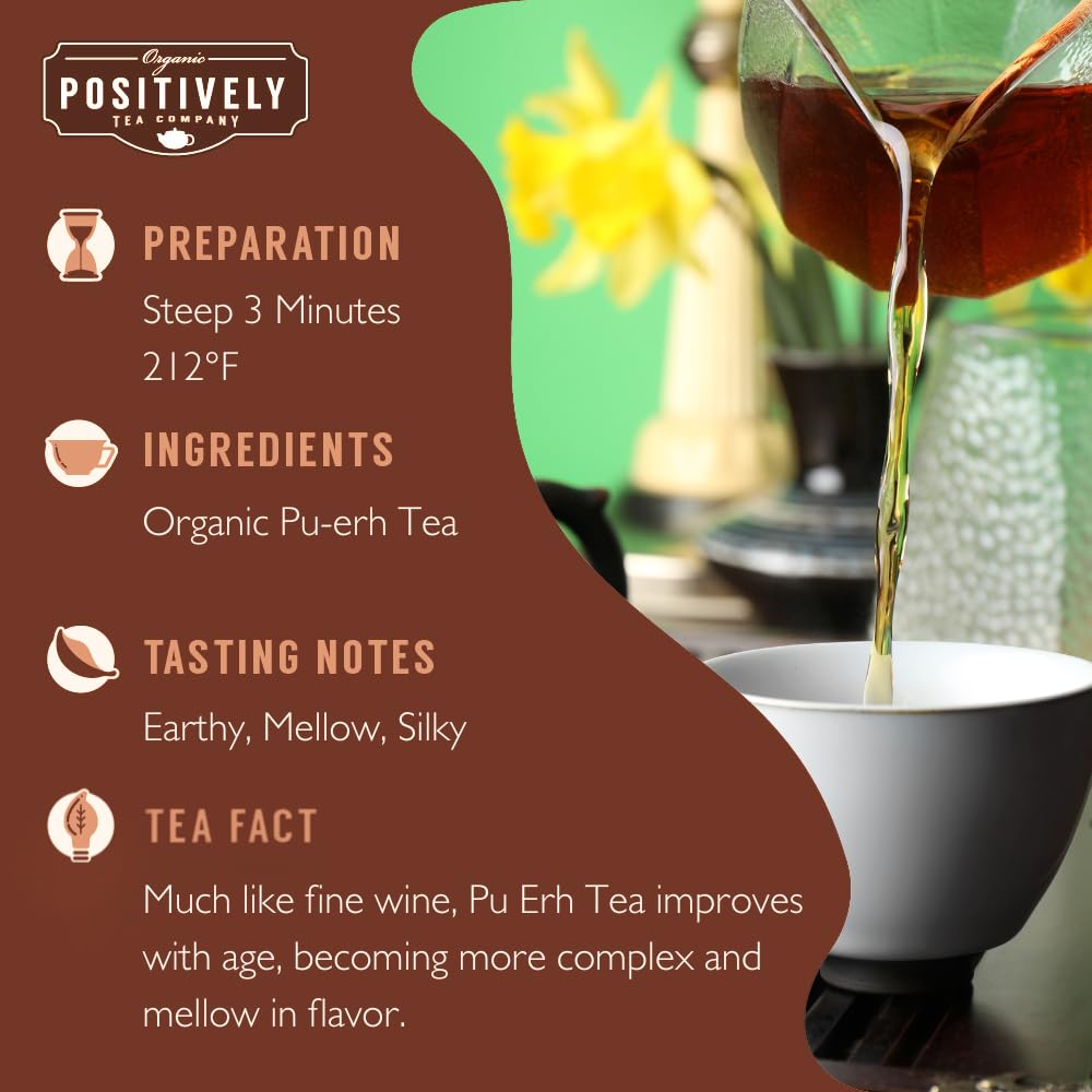 Organic Positively Pu-Erh brew process enhances aroma and body