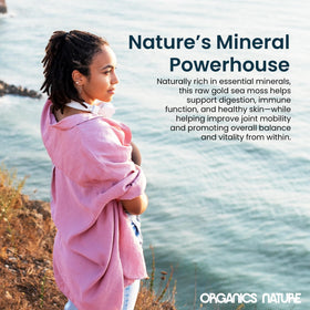 Organics Nature sea moss rich in 92 minerals for daily nutrition