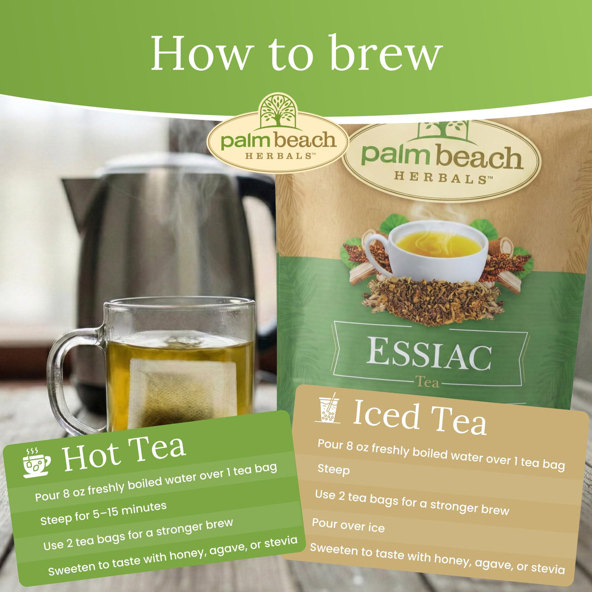 Palm Beach Medicinal Herbs Essiac Tea enjoyed hot or iced for versatile serving
