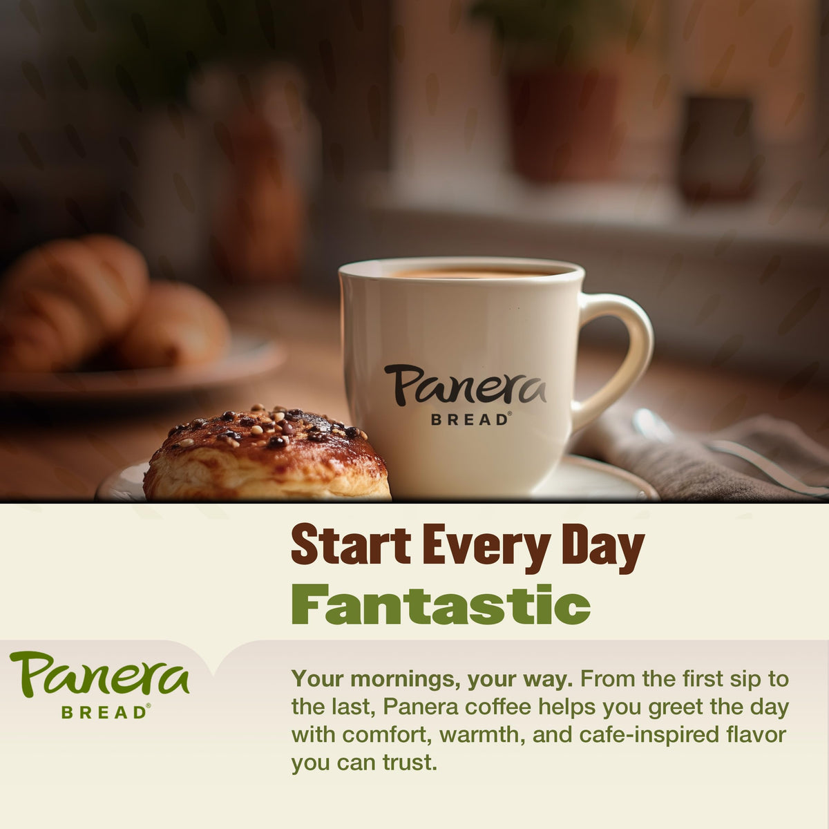 100% Arabica Panera pods offer bold aroma and smooth finish.