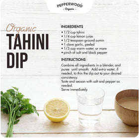 Hummus with Pepperwood Organics tahini for authentic creaminess