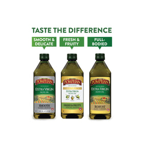 Pompeian Robust EVOO bottle pour adds full-bodied flavor to meals