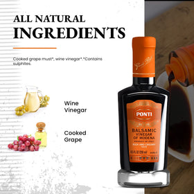 Ponti Rich & Creamy Balsamic Vinegar of Modena on vanilla ice cream creates a luxurious contrast.