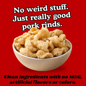 Pork King Good pork rinds fried in their own fat for quality texture.