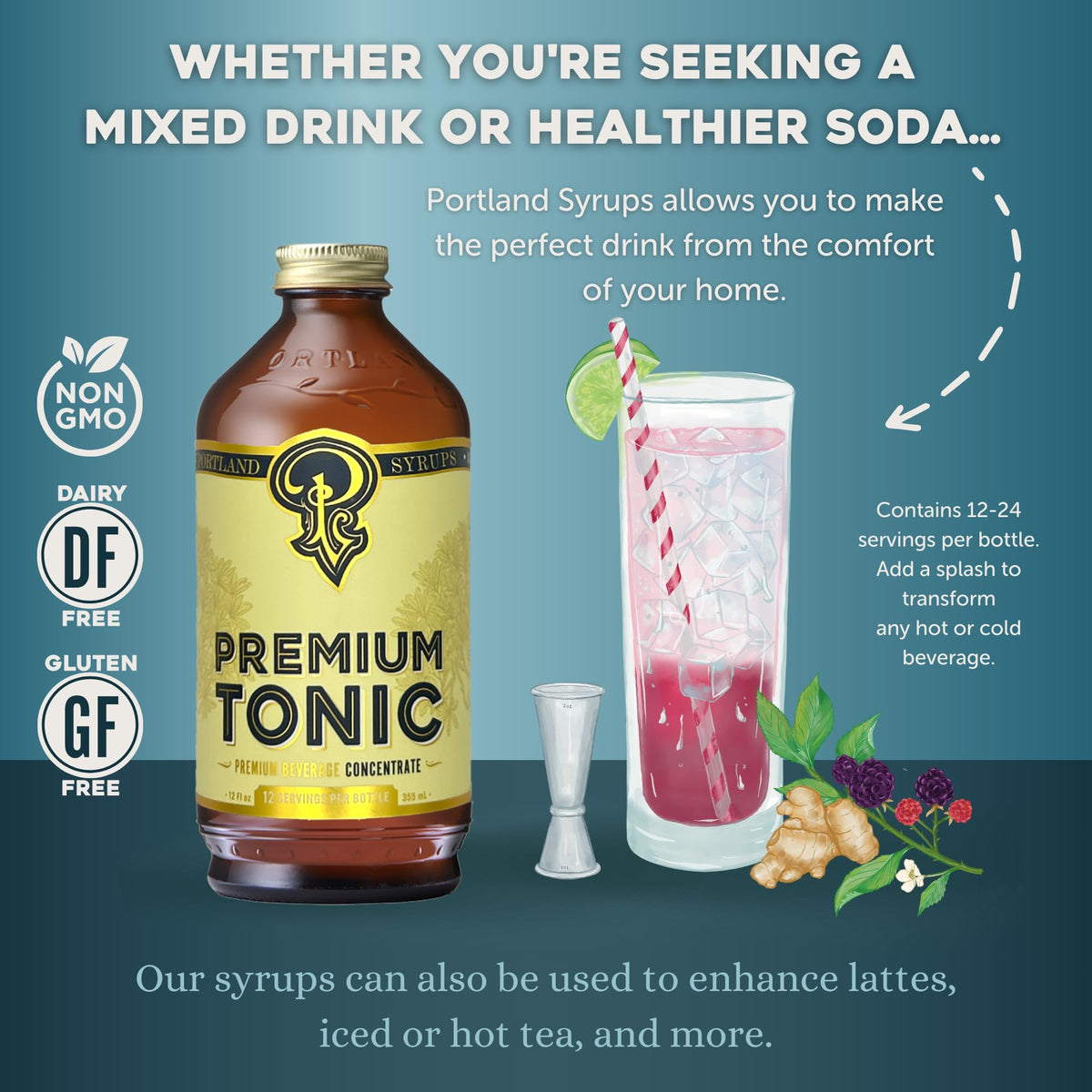 Portland Syrups Premium Tonic ready-to-serve glass highlights convenient at-home mixing.