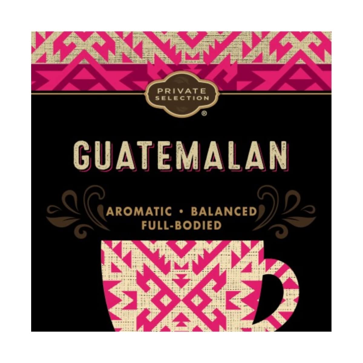Private Selection Guatemalan Dark Roast K-Cup pods brewing convenient cup in minutes