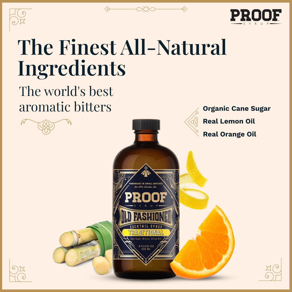 Proof Syrup ingredients include bitters and cane sugar for depth.