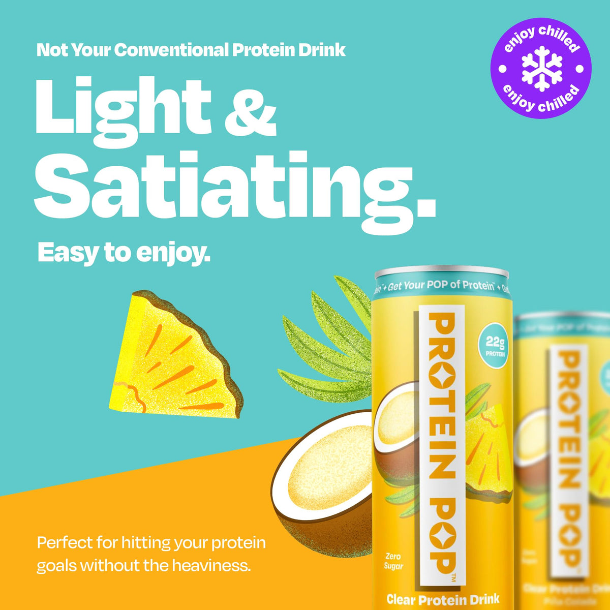 Protein Pop Piña Colada label closeup, clear ingredients and no artificial sweeteners