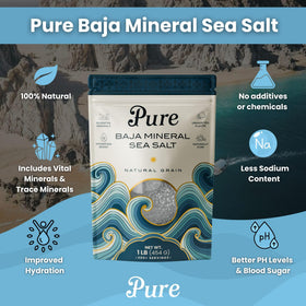 Pure Sea Salts Baja Mineral-rich flavor with natural crunch.