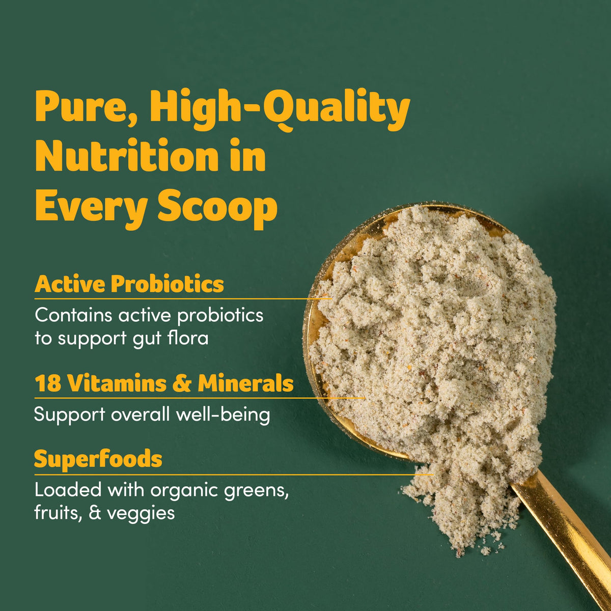 Probiotics included to support digestive comfort as part of a plant-based routine.