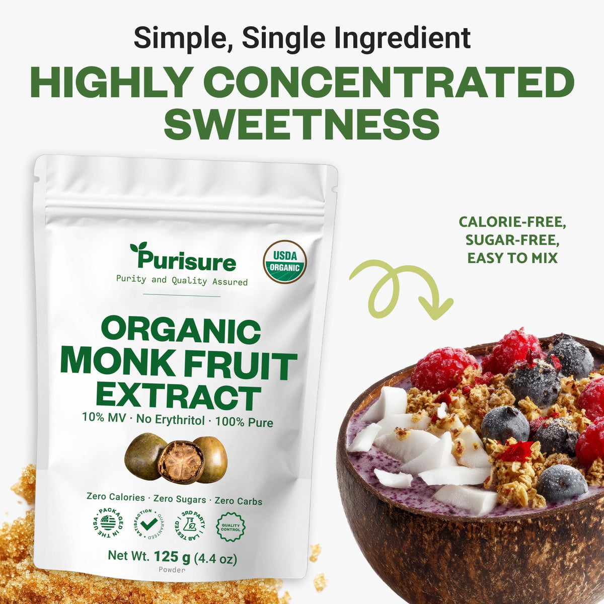 Purisure monk fruit powder ingredients label emphasizes organic, vegan, non-GMO.