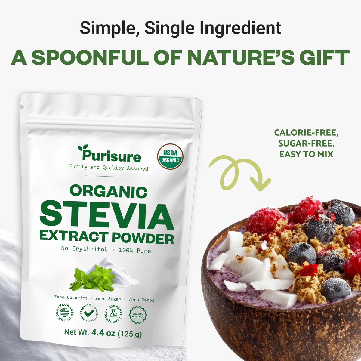 Purusure Stevia Powder for baking—high potency sweetness with no calories.