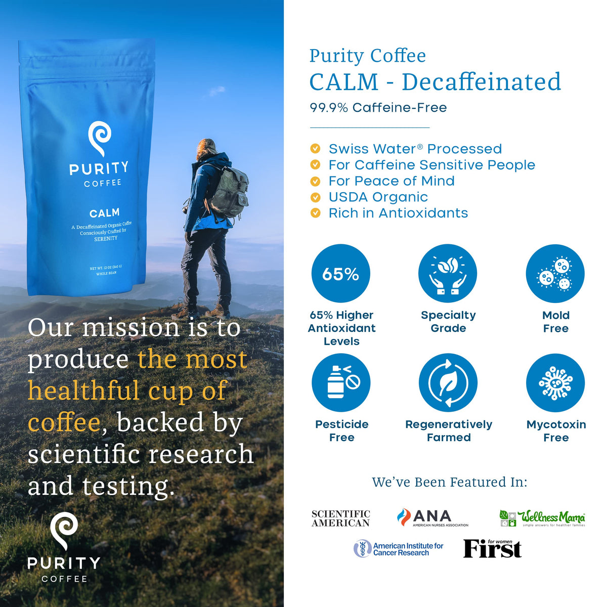 Purity CALM decaf packaging highlighting organic sourcing and a fresh seal