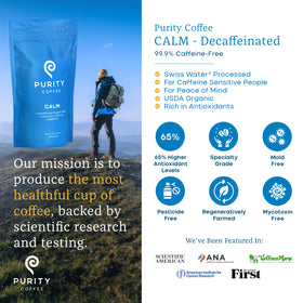 Purity CALM decaf packaging highlighting organic sourcing and a fresh seal