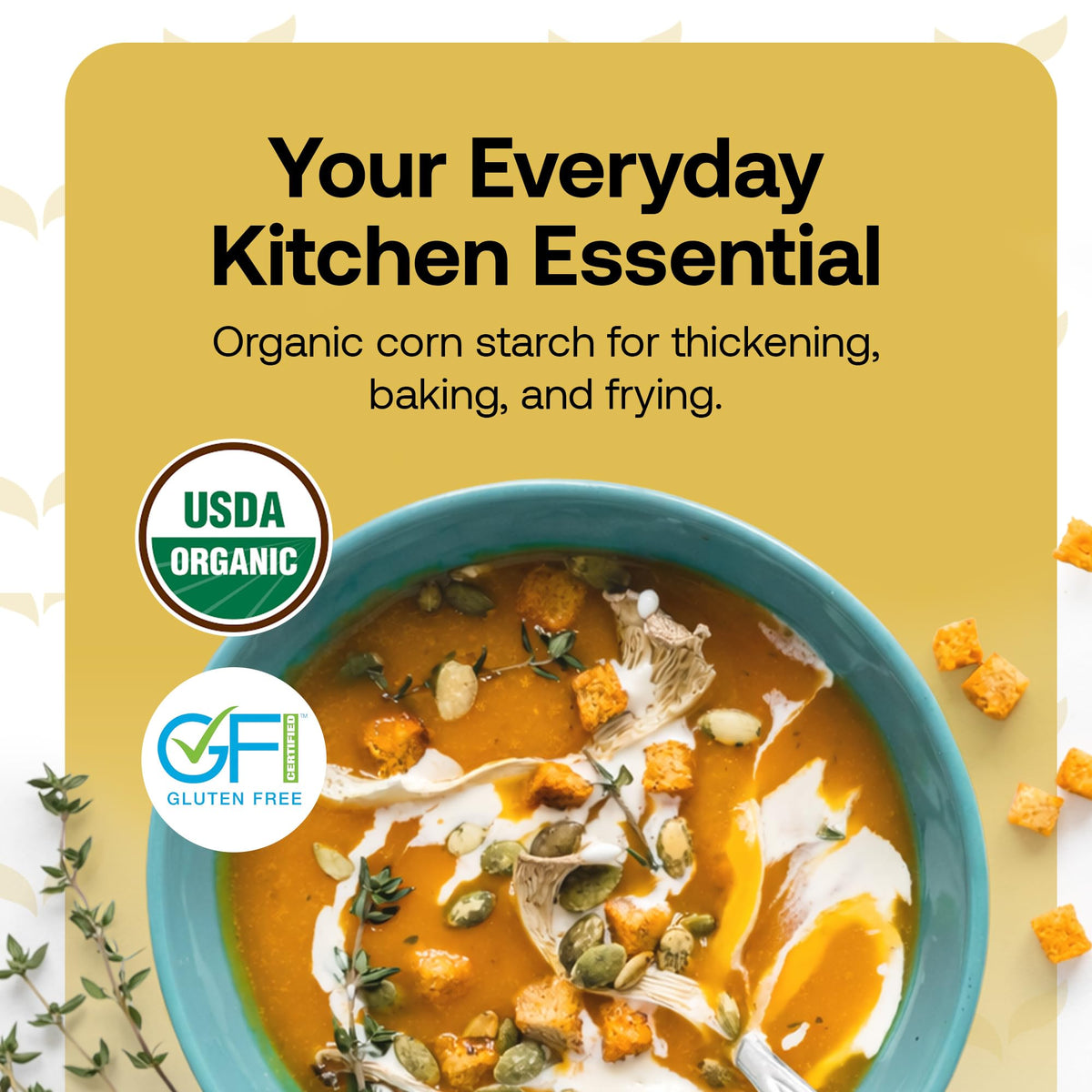Quay Naturals corn starch thickens gravies and soups evenly for meals.