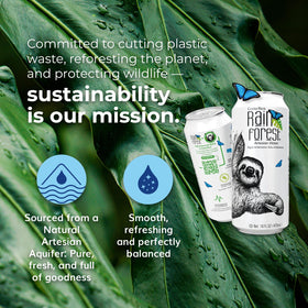 Rainforest Artesian Still Water can represents sustainable packaging and reforestation support.