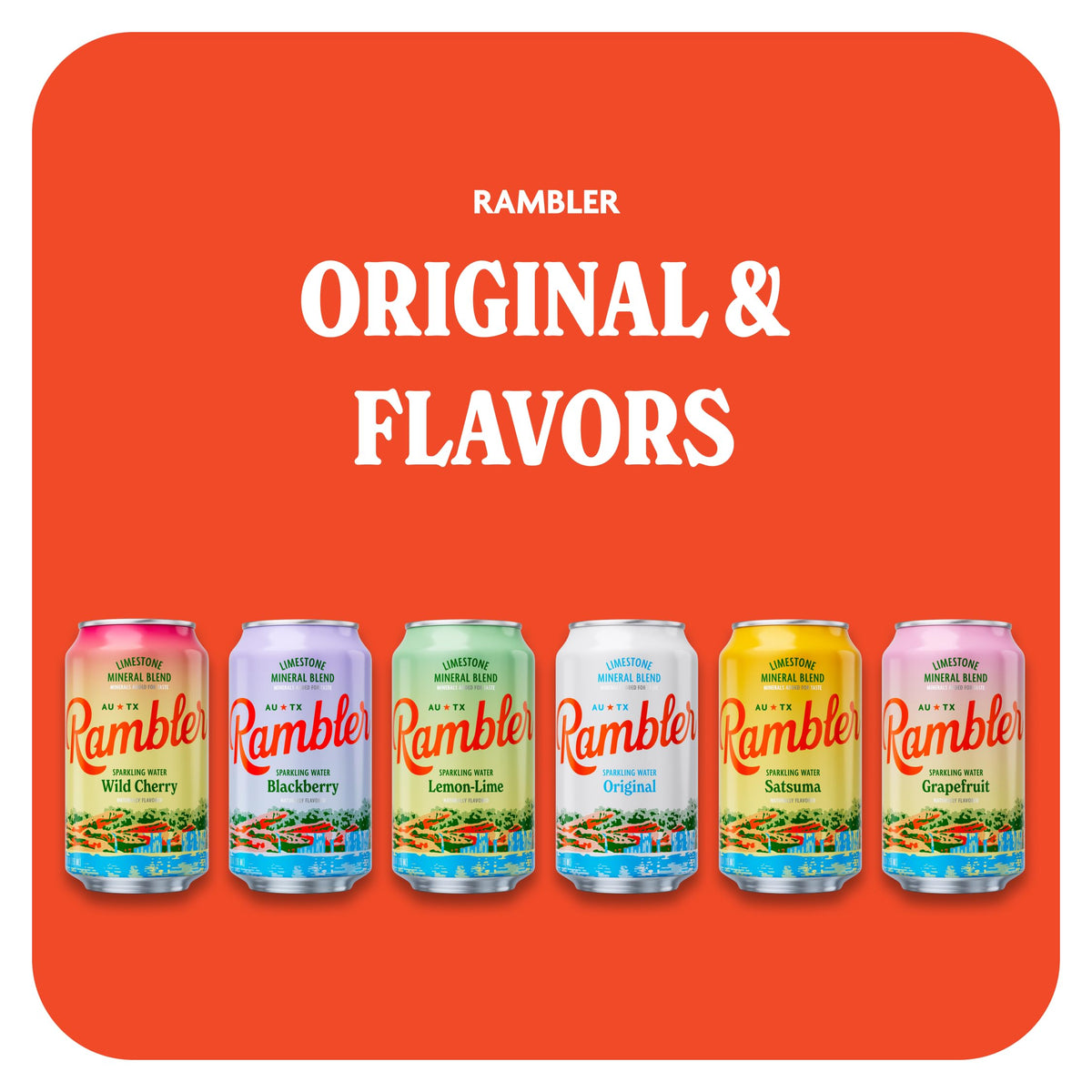 RAMBLER AUTX ingredients list emphasizing clean, natural profile