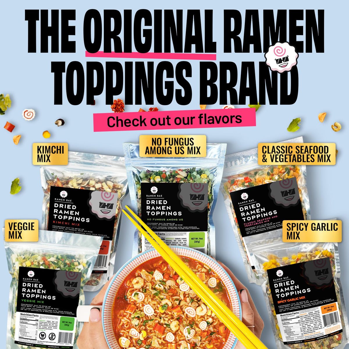 Ramen Bae No Fungus Among Us mix bulk-pack for pantry versatility.