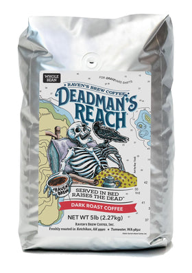 Raven's Brew Deadman's Reach 5lb bag shows premium dark roast for home use