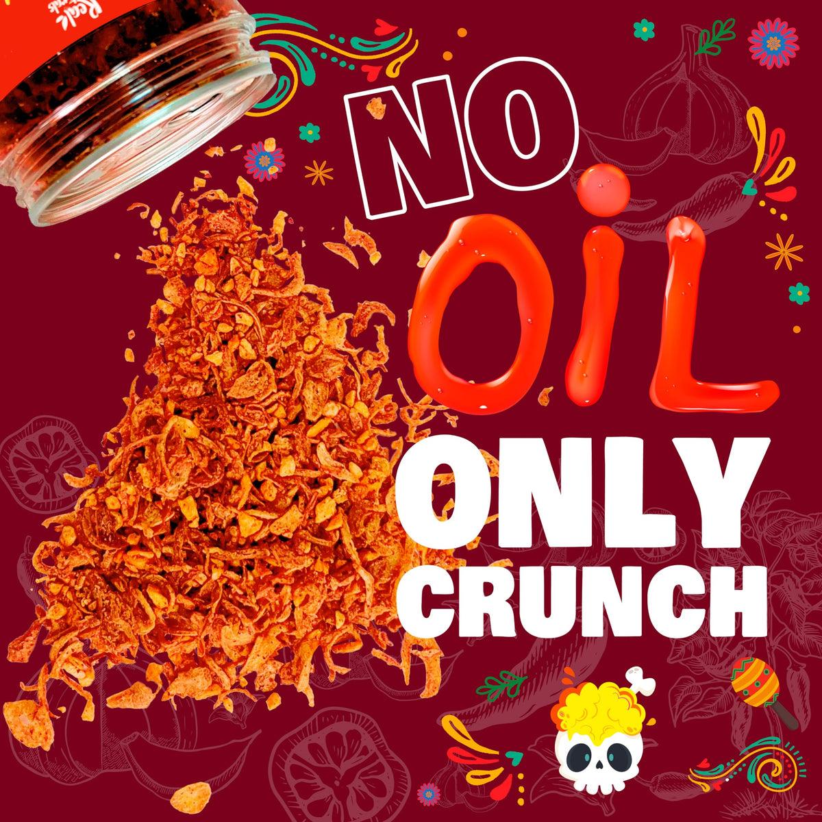 Real Naturals Chili Crisp atop ramen enhances umami and crunch.