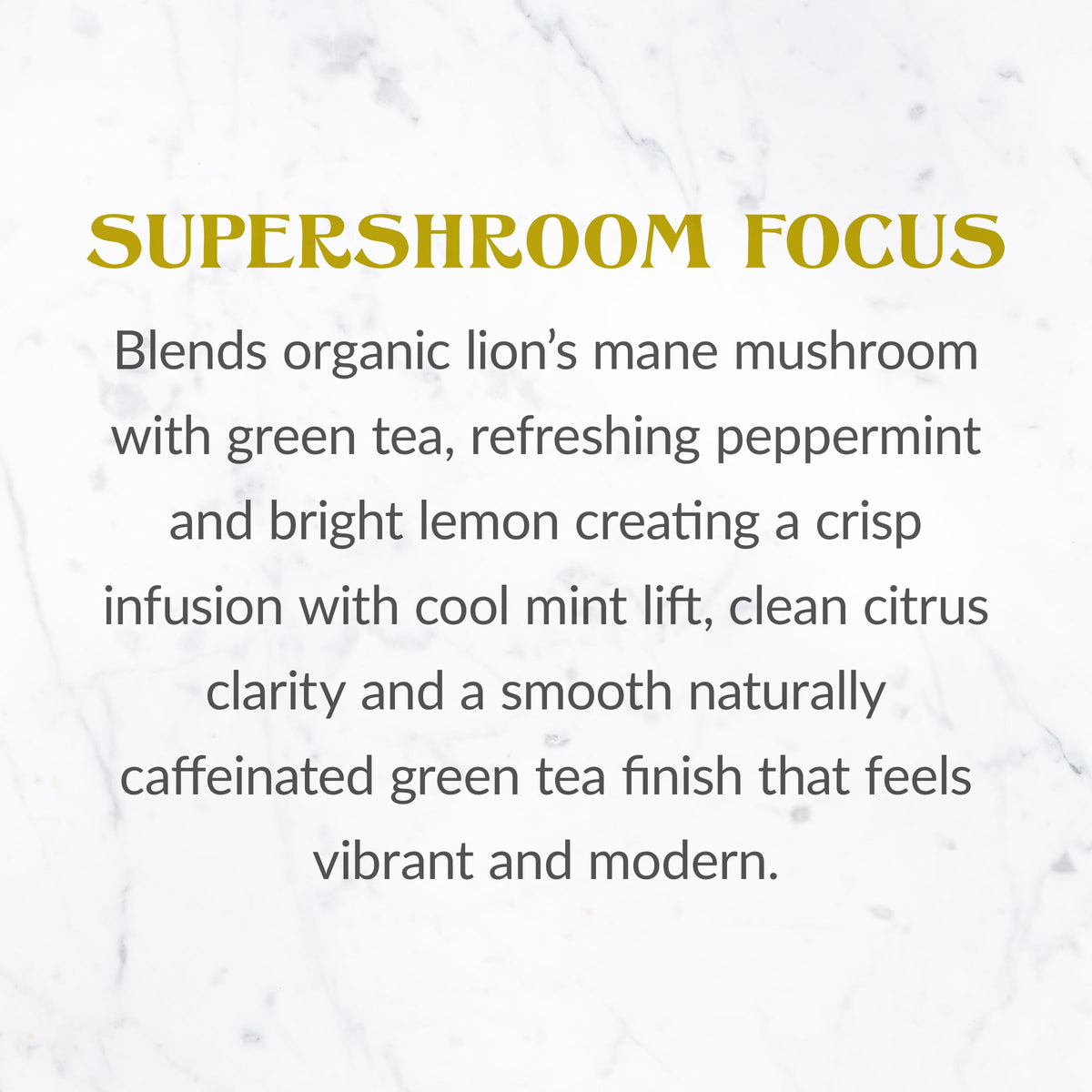 Mint and lemon aroma complements the SuperShroom Focus blend