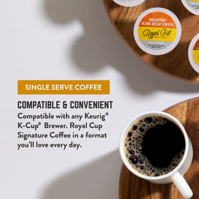 Royal Cup Signature 24-count pack keeps your caffeine routine stocked.