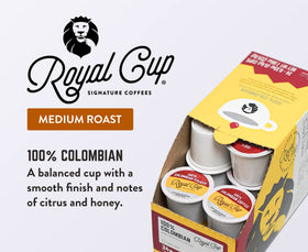 ROYAL CUP SIGNATURE Colombian coffee reveals citrus and honey notes in a smooth cup.
