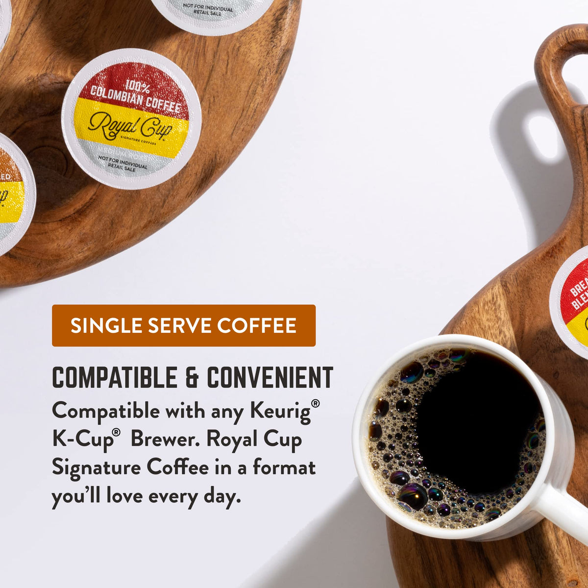 ROYAL CUP SIGNATURE medium roast pod shown for convenient home-brew.