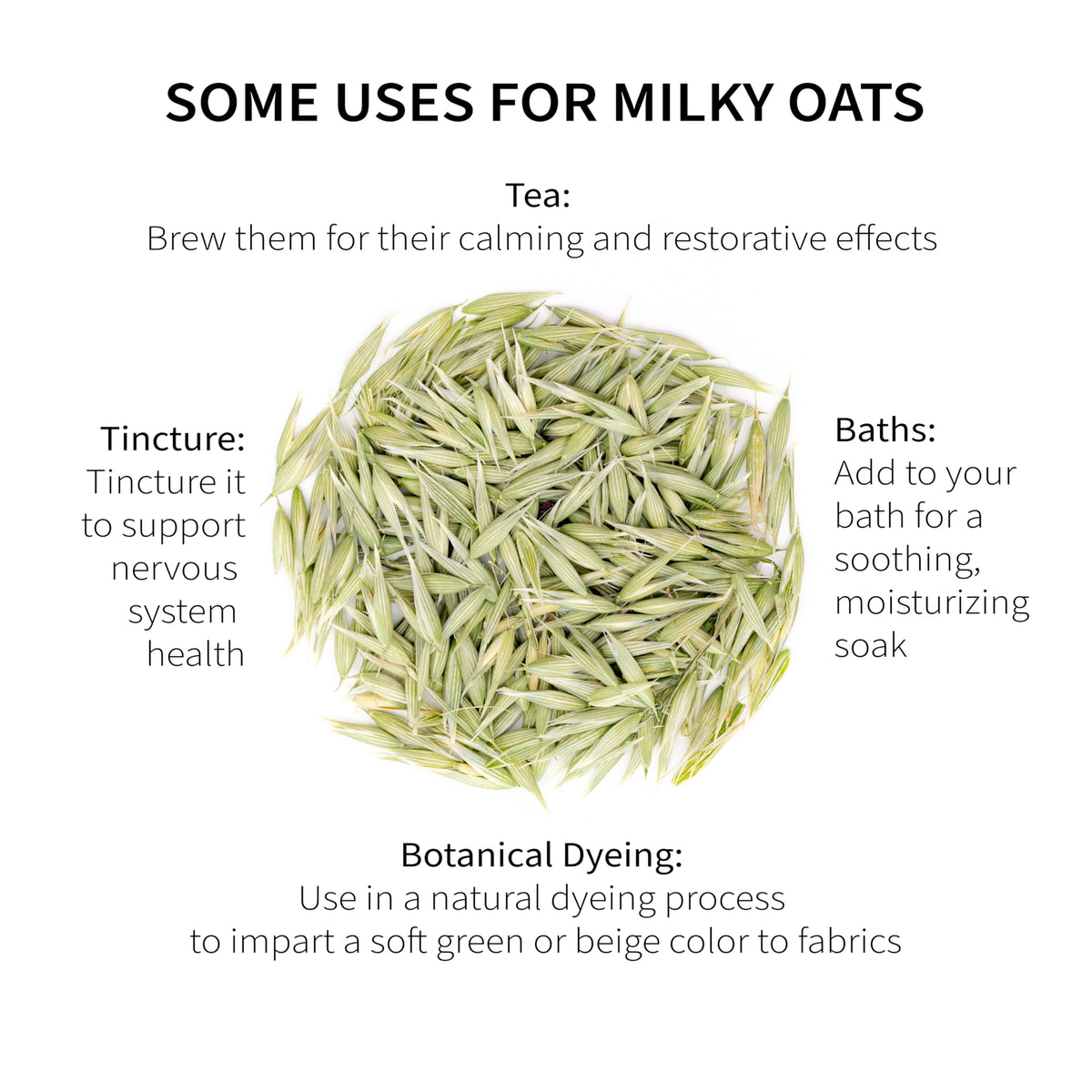 Dried Milky Oats loose leaf, hand-processed to preserve flavor and aroma