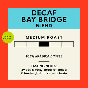 San Francisco Bay Swiss Water Process decaf label shows chemical-free extraction.