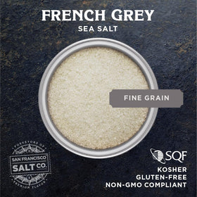 San Francisco Salt Company French Grey Sea Salt, fine grain for delicate finishing on dishes.