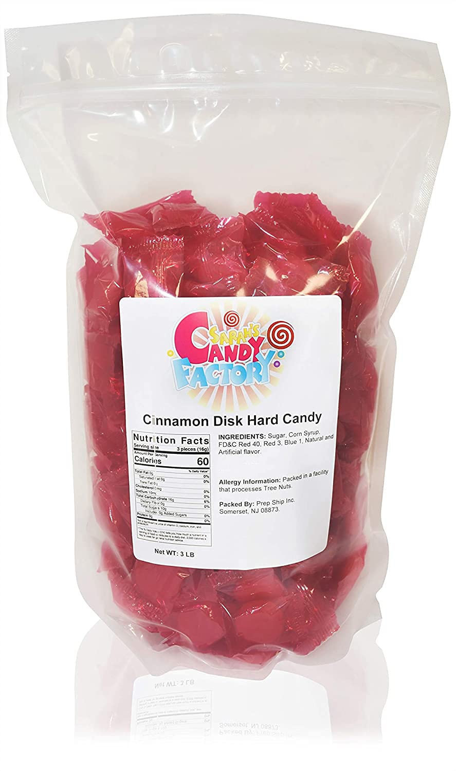 Sarah's Candy Factory Cinnamon Disc in a resealable bag, preserving freshness