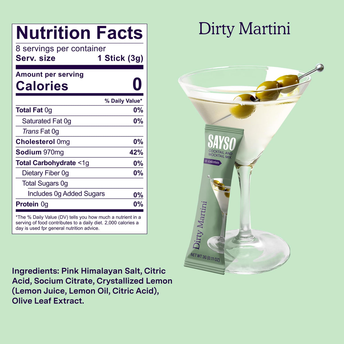 SAYSO Dirty Martini Sticks ingredients emphasize all-natural, clean flavor