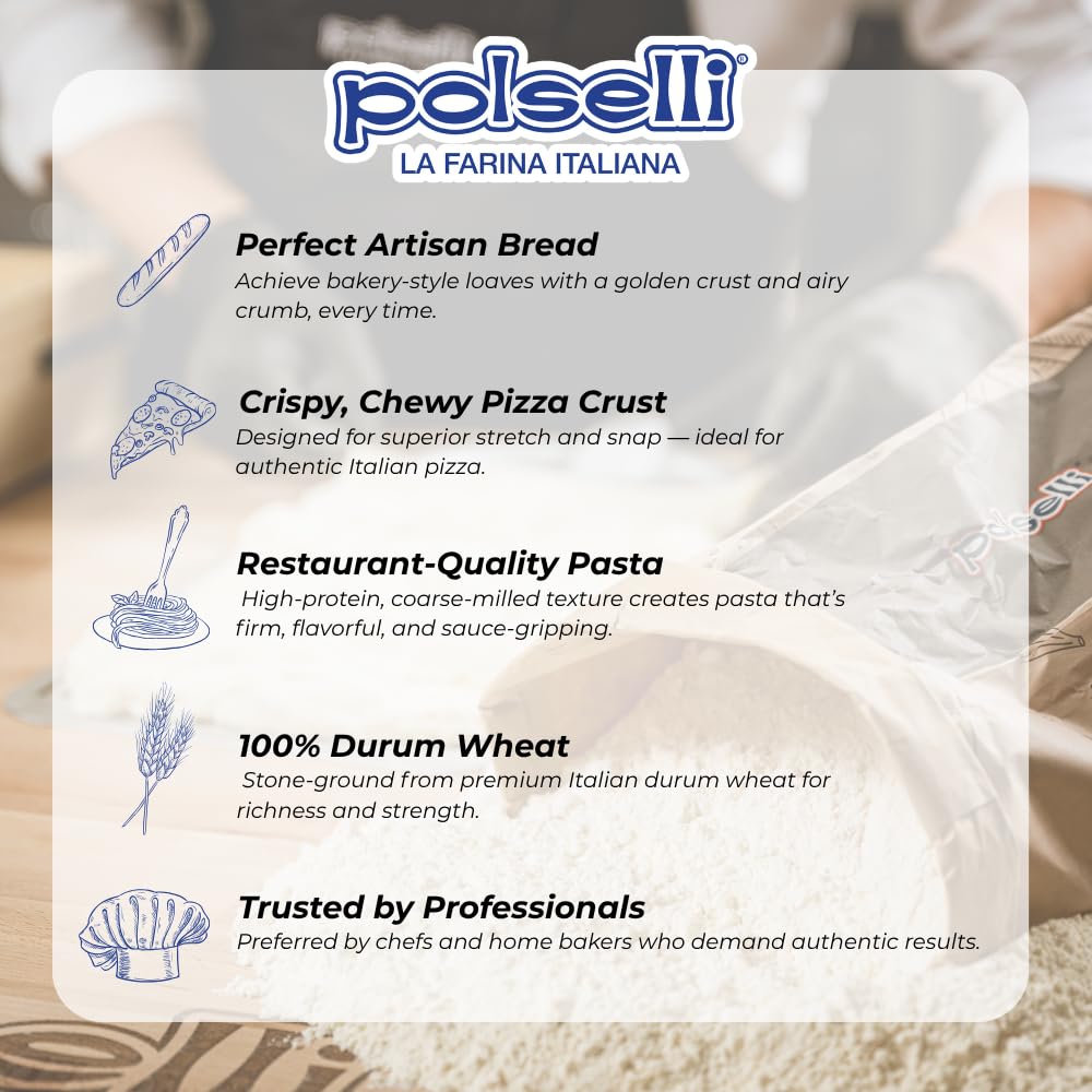 POLSELLI semola flour with dough for crusty bread