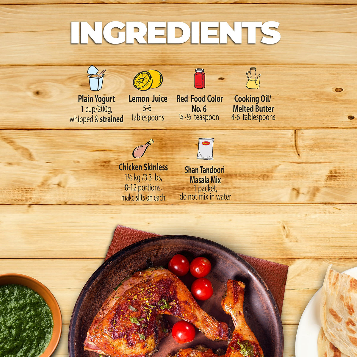 Shan Tandoori Masala Marinade Step shows lemon juice, oil, and spice blend for marination.